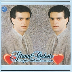 Gianni Celeste - Un po&#039; del mio cuore альбом