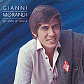 Gianni Morandi - Gli Anni &#039;70 альбом