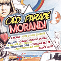 Gianni Morandi - Old Parade альбом