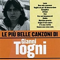 Gianni Togni - Le Più Belle Canzoni альбом