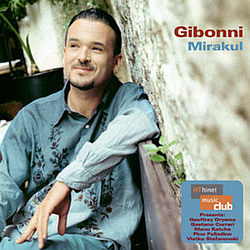 Gibonni - Mirakul альбом