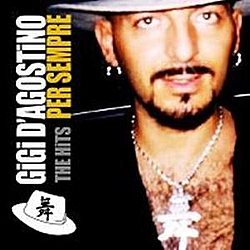 Gigi D&#039;agostino - Per sempre (The Hits) album