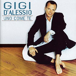 Gigi D&#039;alessio - Uno come Te album