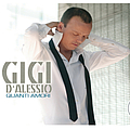 Gigi D&#039;alessio - Quanti Amori альбом