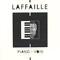 Gilbert Laffaille - Piano-voix album