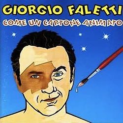Giorgio Faletti - Come un cartone animato альбом