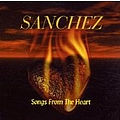 Sanchez - Songs From The Heart альбом