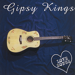 Gipsy Kings - Love Songs альбом