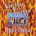Gipsy Kings - Djobi, Djoba альбом