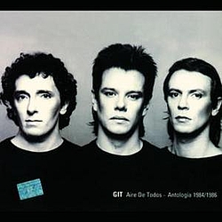 GIT - Aire De Todos - Antología 1984 - 1986 (Serie Rock Nacional 2004) album