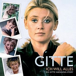 Gitte - Ich Will Alles - Die Gitte Haenning Story album