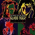 Glass Tiger - Air Time -- Best Of Glass Tiger album