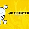 Glasseater - 7 Years Bad Luck album