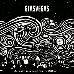 Glasvegas - Acoustic session at Obaren (Stockholm) альбом