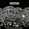 Glasvegas - Acoustic session at Obaren (Stockholm) album