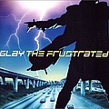 Glay - THE FRUSTRATED album