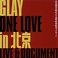 Glay - ONE LOVE альбом