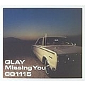 Glay - Missing You album