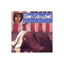 Glen Campbell - Country Classics альбом