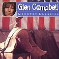 Glen Campbell - Country Classics альбом