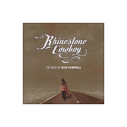 Glen Campbell - Rhinestone Cowboy: The Best of Glen Campbell альбом