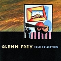 Glenn Frey - Solo Collection альбом