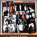 Glenn Hughes - Incense &amp; Peaches album