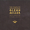 Glenn Miller - The Complete Glenn Miller and His Orchestra album