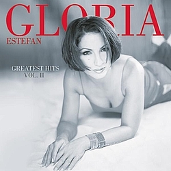 Gloria Estefan - Greatest Hits, Vol. 2 album