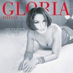 Gloria Estefan - Greatest Hits Volume II album