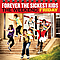 Forever The Sickest Kids - The Weekend: Friday album