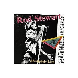 Rod Stewart - Absolutely Live альбом