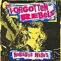 Forgotten Rebels - Nobodys Heros album