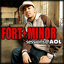 Fort Minor - Fort Minor Sessions @ AOL album