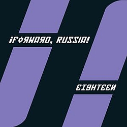 Forward, Russia! - Eighteen album