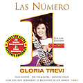Gloria Trevi - Las Numero 1 De Gloria Trevi альбом