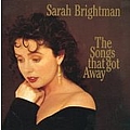Sarah Brightman - The Songs That Got Away album
