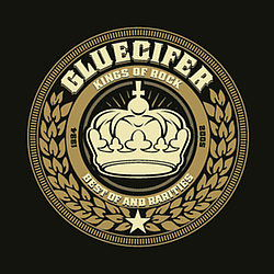 Gluecifer - Kings of Rock - Best Of And Rarities album