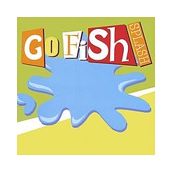 Go Fish - Splash альбом