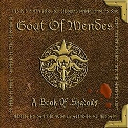 Goat Of Mendes - A Book of Shadows альбом