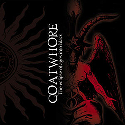 Goatwhore - The Eclipse Of Ages Into Black album