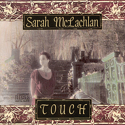 Sarah Mclachlan - Touch альбом