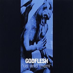 Godflesh - Us And Them альбом