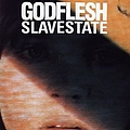 Godflesh - Slavestate альбом