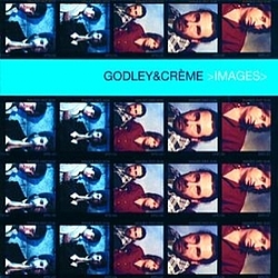 Godley &amp; Creme - Images album