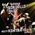 Gogol Bordello - Multi Kontra Culti album