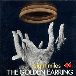 Golden Earring - Eight Miles Back album