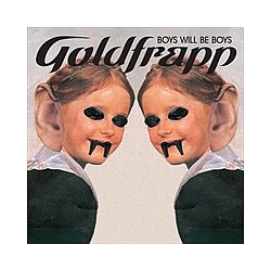 Goldfrapp - Boys Will Be Boys album