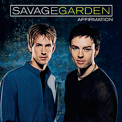 Savage Garden - Affirmation album