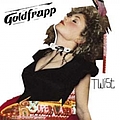 Goldfrapp - Twist Single album